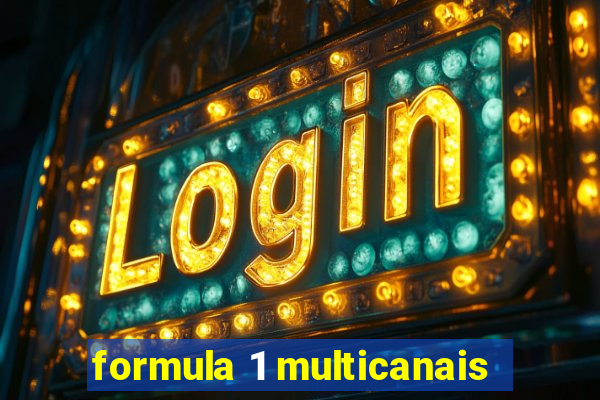 formula 1 multicanais